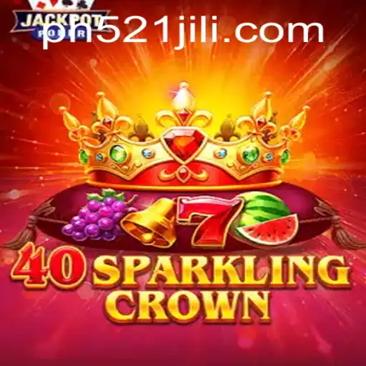 The Magical World of 40SparklingCrown: A Comprehensive Guide